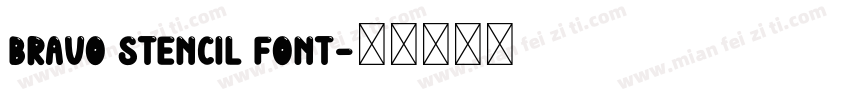 Bravo Stencil Font字体转换